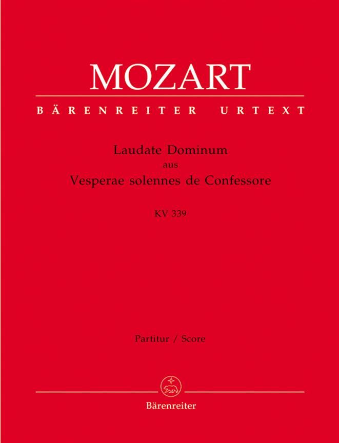 Laudate Dominum (K.339) from the Vesperae solennes de Confessore (Full Score) Mixed Voices Choir Music Fellerer Baerenreiter Germany