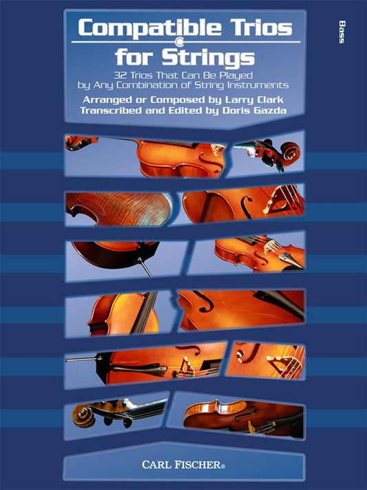 Compatible Trios for Strings Larry Clark Book [Softcover] string trio Carl Fischer