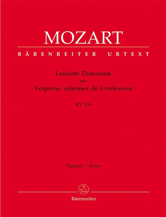 Laudate Dominum (K.339) from the Vesperae solennes de Confessore (Full Score) Mixed Voices Choir Music Fellerer Baerenreiter Germany